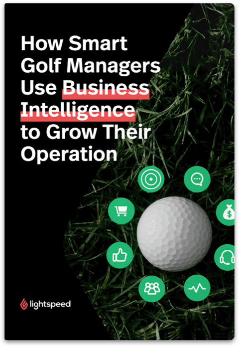 How Smart Golf Managers Use Business Intelligence to Grow their operation